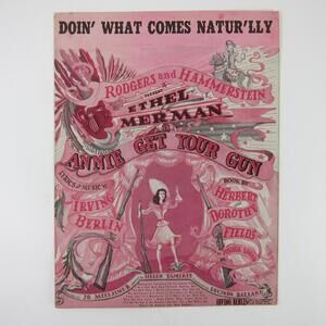Sheet Music Doin What Comes Naturally Annie Get Your Gun Irving Berlin 1946